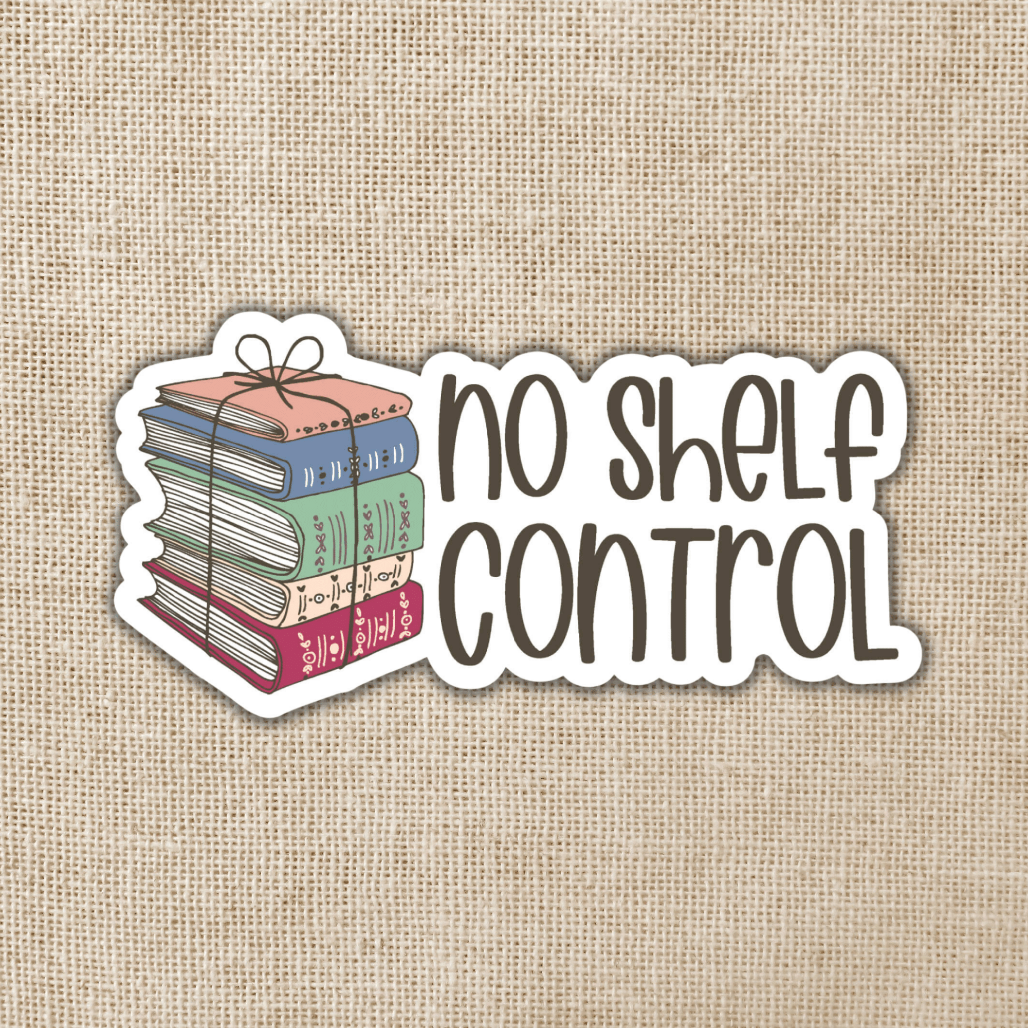 Book - I Have No Shelf Control - Vinyl Decal Sticker – cottage + crown