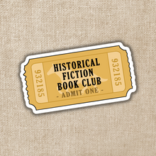 Load image into Gallery viewer, Historical Fiction Book Club Ticket Sticker
