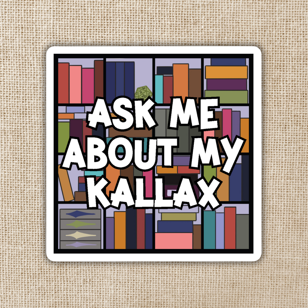 Ask Me About My Kallax Sticker