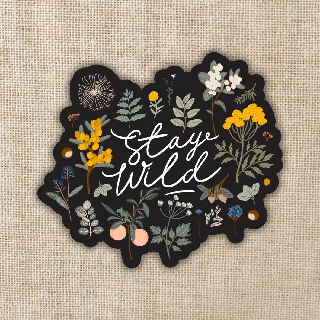 Stay Wild Sticker