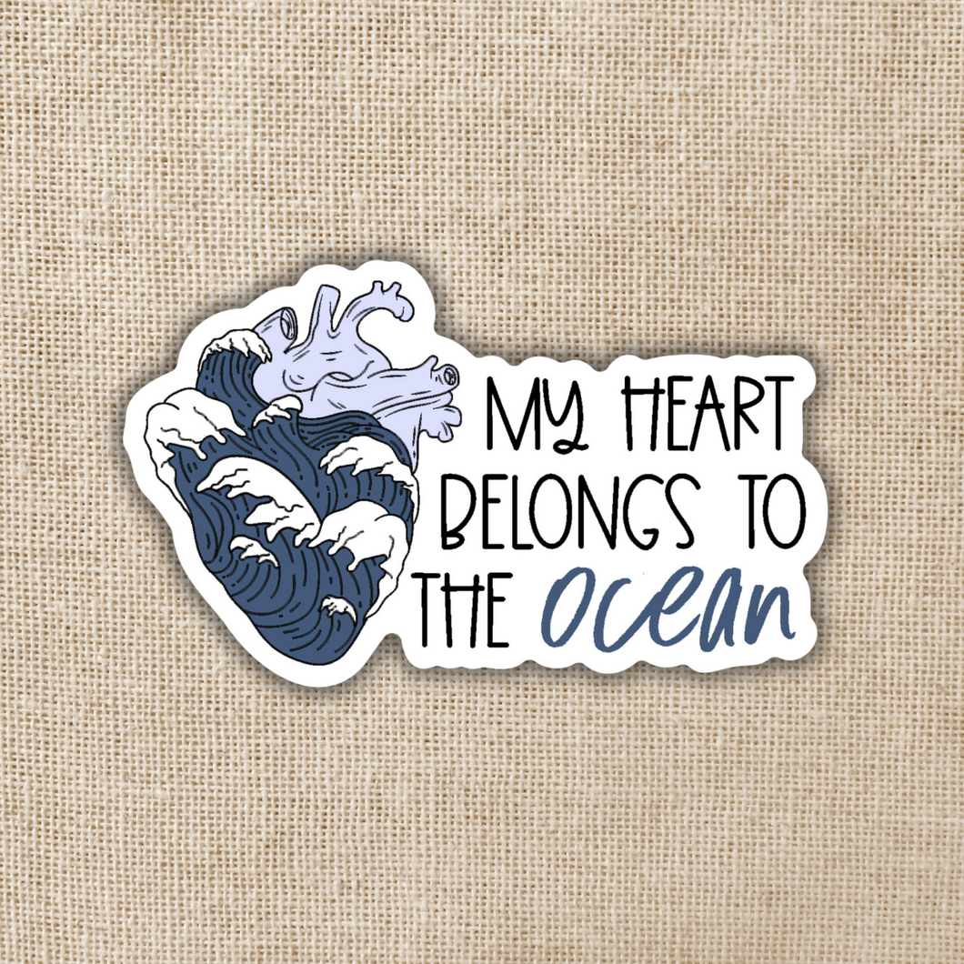 My Heart Belongs To The Ocean Sticker