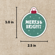 Load image into Gallery viewer, Merry &amp; Bright Ornament Sticker
