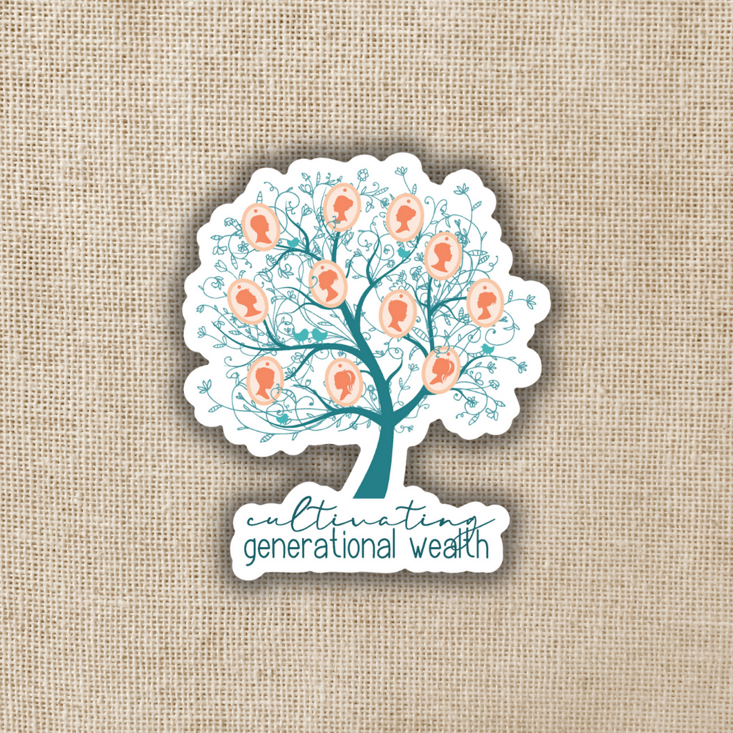 Cultivating Generational Wealth Sticker