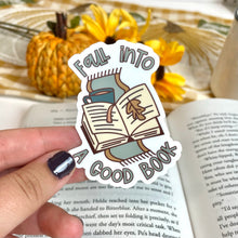 Load image into Gallery viewer, Fall Into a Good Book Sticker
