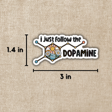 Load image into Gallery viewer, Follow the Dopamine Sticker
