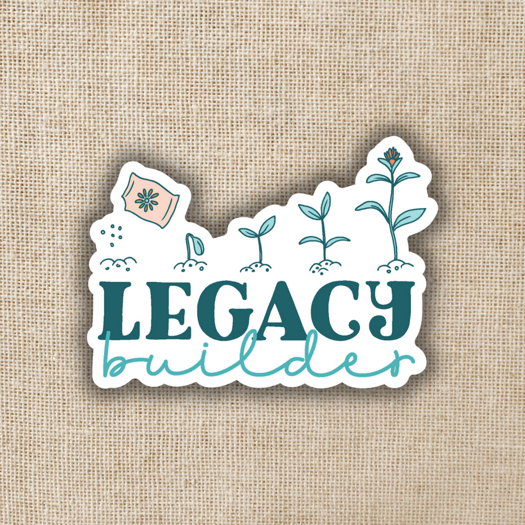 Legacy Builder Sticker
