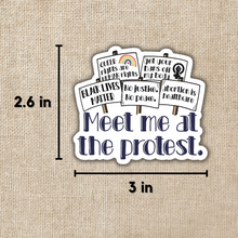 Load image into Gallery viewer, Meet Me At the Protest Sticker
