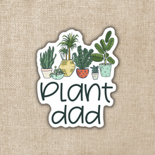 Load image into Gallery viewer, Plant Dad Sticker
