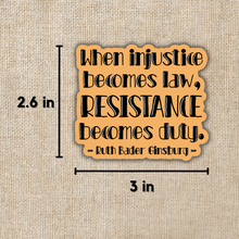 Load image into Gallery viewer, Resistance Becomes Duty RBG Quote Sticker
