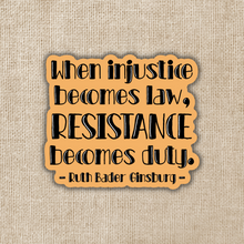 Load image into Gallery viewer, Resistance Becomes Duty RBG Quote Sticker
