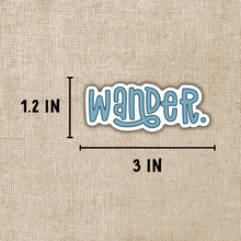 Load image into Gallery viewer, Wander Sticker
